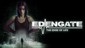 EDENGATE: The Edge of Life