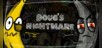 Doug's Nightmare