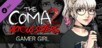 The Coma 2 - Gamer Girl [PS4]