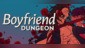 Boyfriend Dungeon