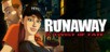 Runaway 3: A Twist of Fate