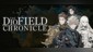 The DioField Chronicle