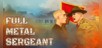 Full Metal Sergeant