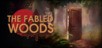 The Fabled Woods (PC) Klucz Steam