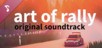art of rally original soundtrack