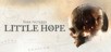 The Dark Pictures Anthology - Little Hope (PC) Klucz Steam