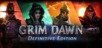 Grim Dawn: Definitive Edition