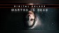 Martha Is Dead Digital Deluxe