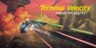 Terminal Velocity™: Boosted Edition