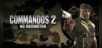 Commandos 2 - HD Remaster