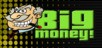 Big Money