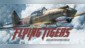 FLYING TIGERS: SHADOWS OVER CHINA