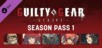 Guilty Gear -Strive- : Season Pass 1