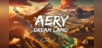 Aery - Dream Land