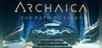Archaica: The Path Of Light