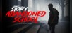 Story of Abandoned School - Silent Escape Horror