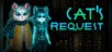Cat's Request