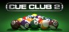 Cue Club 2: Pool & Snooker