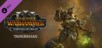 Total War: WARHAMMER III - Tamurkhan - Thrones of Decay