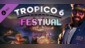 Tropico 6 - Festival [PS4 & PS5]