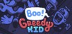 Boo! Greedy Kid (PC) klucz Steam