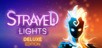 Strayed Lights - Deluxe Edition