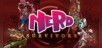 Nerd Survivors