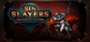 Sin Slayers: Enhanced Edition