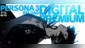 Persona 3 Reload Digital Premium Edition