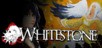 Whitestone [PS4]
