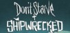 Don't Starve: Giant Edition + Shipwrecked Expansion