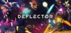 Deflector Steam CD Key