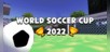 World Soccer Cup 2022