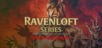 Dungeons & Dragons: Ravenloft Series