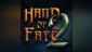 Hand of Fate 2