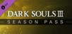 Dark Souls 3: Season Pass