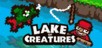Lake of Creatures