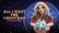 All I Want for Christmas Collection