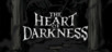 The Heart of Darkness