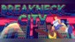 Breakneck City