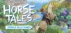 Horse Tales - Emerald Valley Ranch