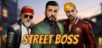 Street Boss