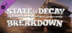 State of Decay: Breakdown Year-One