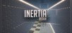 Inertia: Redux