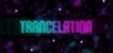 Trancelation