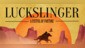 Luckslinger