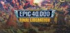 Final Liberation: Warhammer Epic 40,000