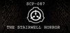 SCP-087 THE STAIRWELL HORROR