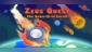 Zeus Quest - The Rebirth of Earth