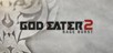 GOD EATER 2 Rage Burst (PC) klucz Steam